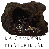 La caverne myst�rieuse
